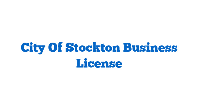 City Of Stockton Business License