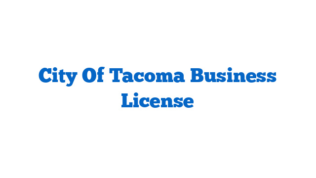 City Of Tacoma Business License