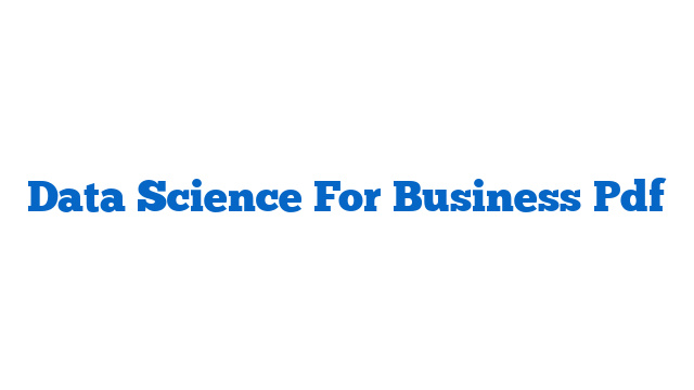 Data Science For Business Pdf