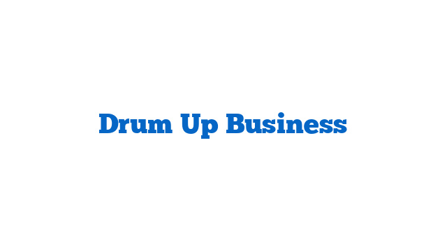 Drum Up Business