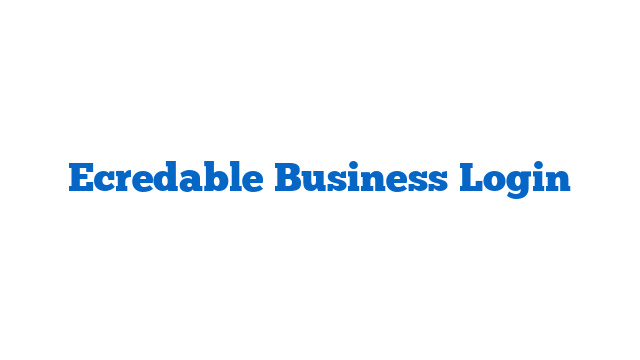 Ecredable Business Login