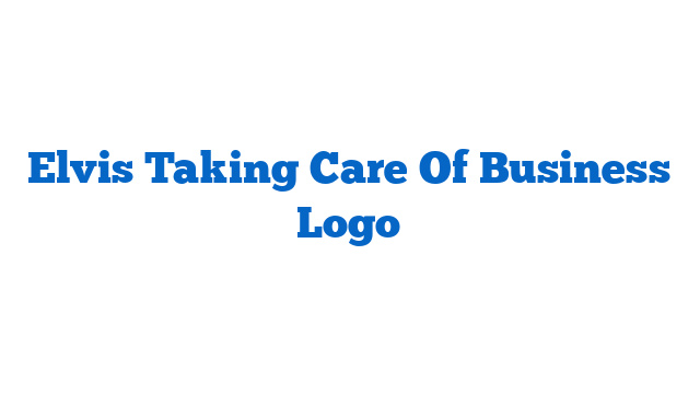 Elvis Taking Care Of Business Logo