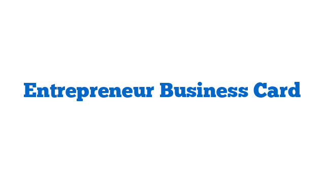 Entrepreneur Business Card