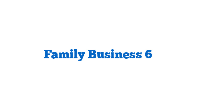 Family Business 6