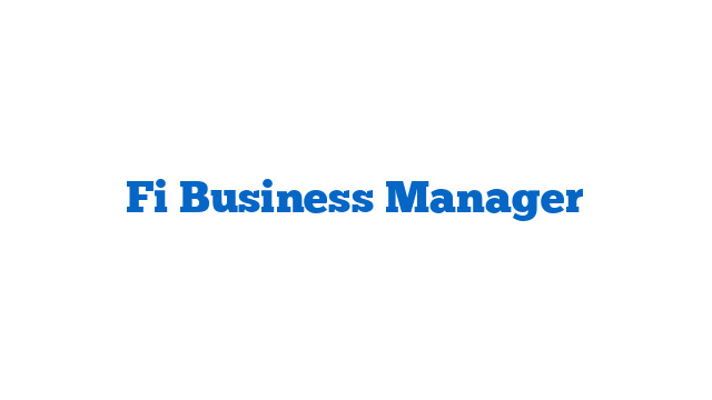 Fi Business Manager