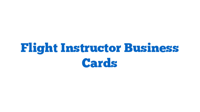 Flight Instructor Business Cards