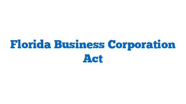 Florida Business Corporation Act