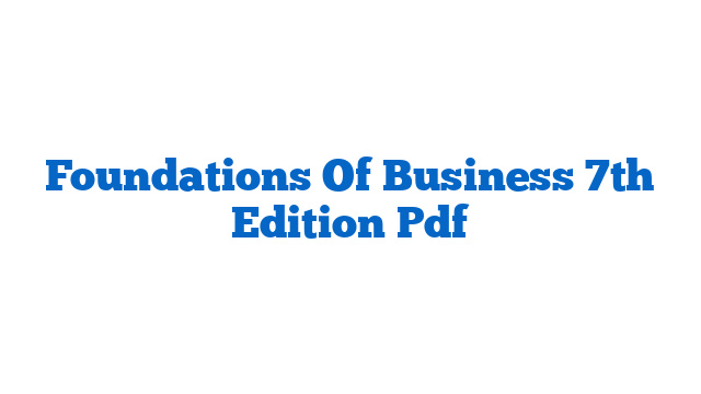 Foundations Of Business 7th Edition Pdf