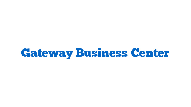 Gateway Business Center