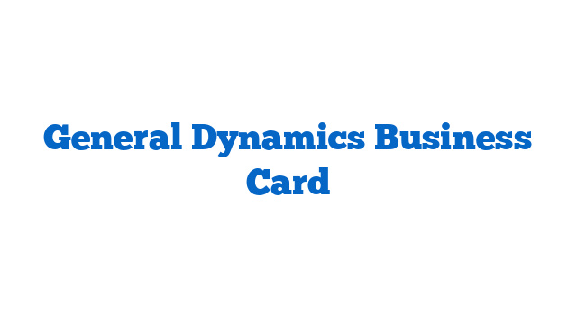 General Dynamics Business Card