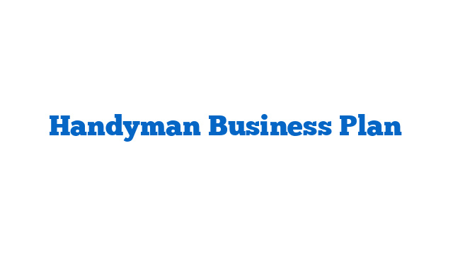 Handyman Business Plan