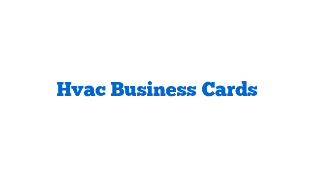 Hvac Business Cards