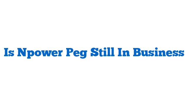 Is Npower Peg Still In Business