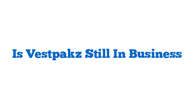 Is Vestpakz Still In Business