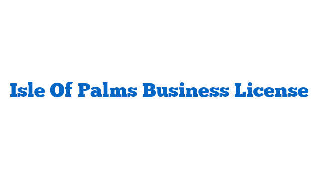 Isle Of Palms Business License