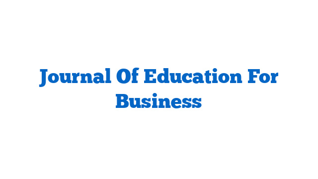 Journal Of Education For Business