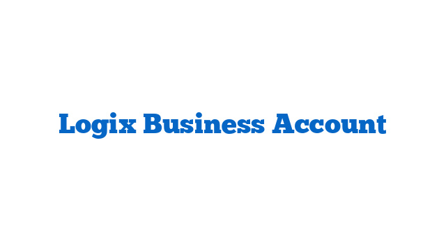 Logix Business Account