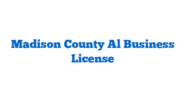 Madison County Al Business License