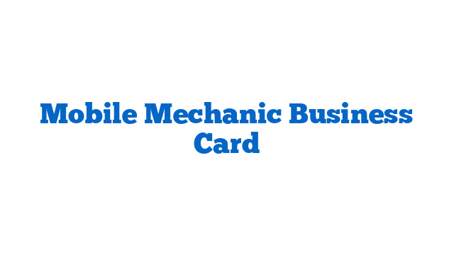 Mobile Mechanic Business Card