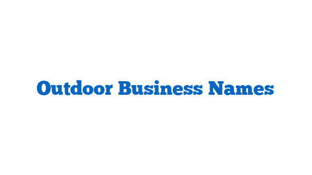 Outdoor Business Names