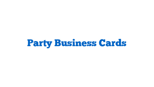 Party Business Cards