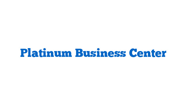 Platinum Business Center