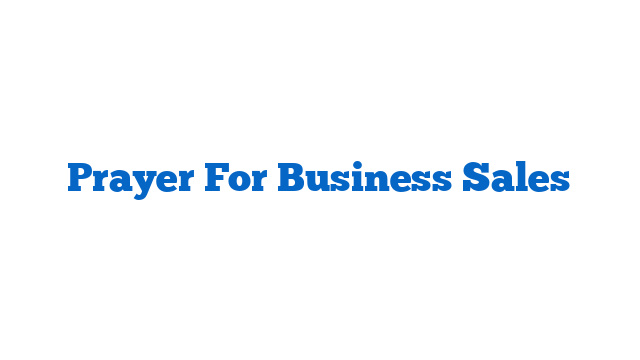 Prayer For Business Sales