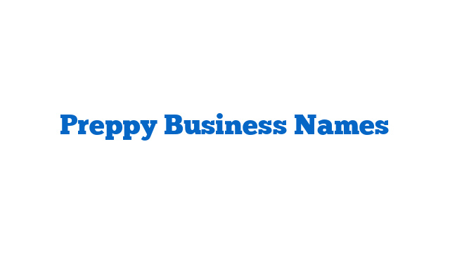 Preppy Business Names