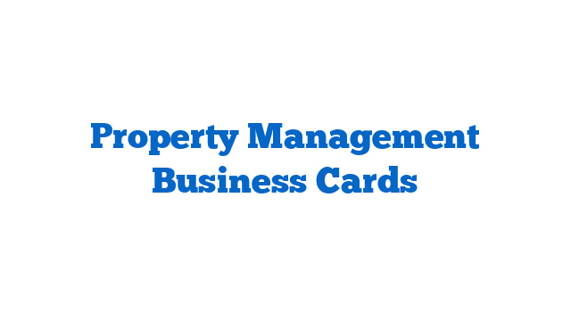 Property Management Business Cards