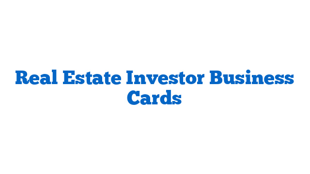 Real Estate Investor Business Cards