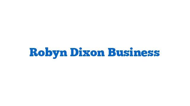 Robyn Dixon Business