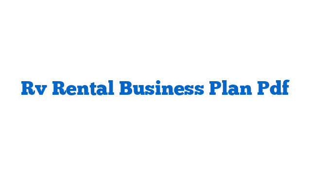 Rv Rental Business Plan Pdf