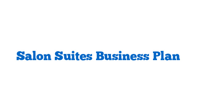 Salon Suites Business Plan