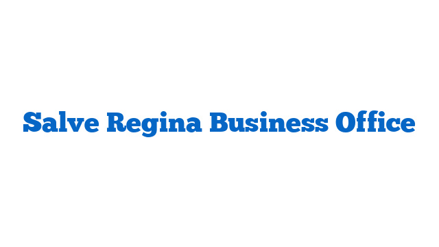 Salve Regina Business Office
