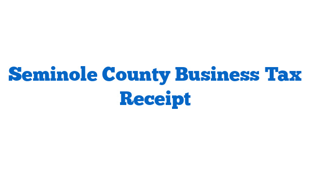 Seminole County Business Tax Receipt