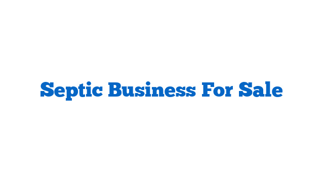 Septic Business For Sale