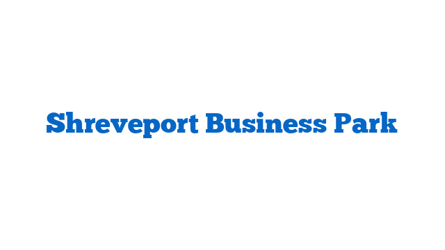 Shreveport Business Park