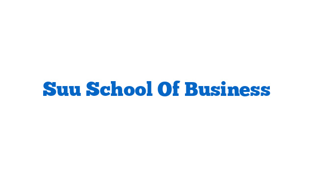 Suu School Of Business