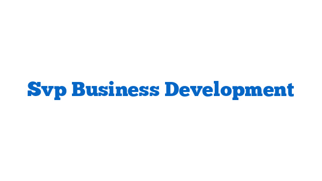 Svp Business Development