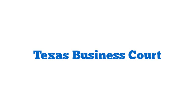 Texas Business Court