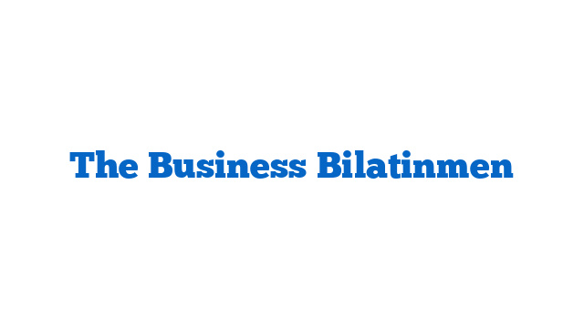 The Business Bilatinmen