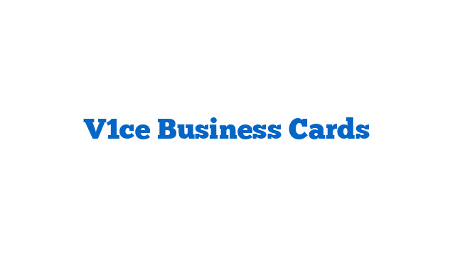 V1ce Business Cards