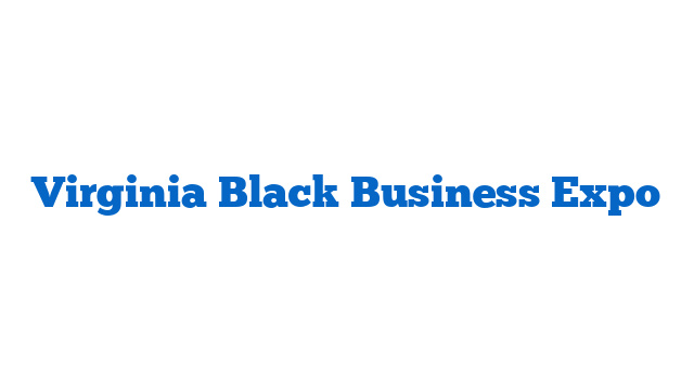 Virginia Black Business Expo