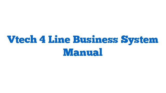 Vtech 4 Line Business System Manual