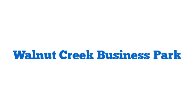 Walnut Creek Business Park