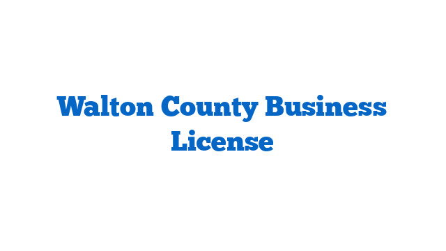 Walton County Business License