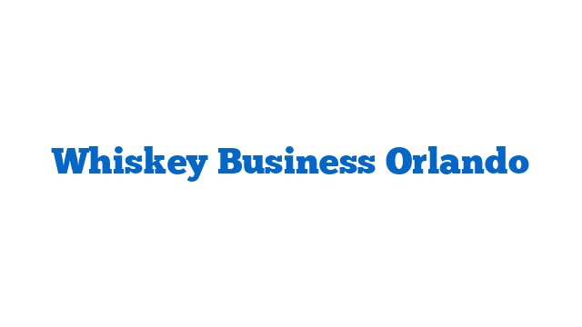 Whiskey Business Orlando