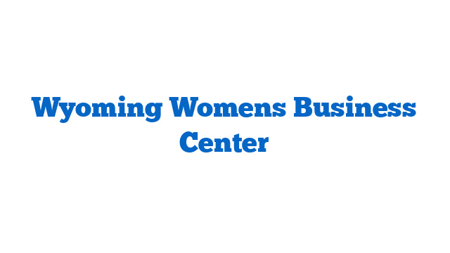 Wyoming Womens Business Center